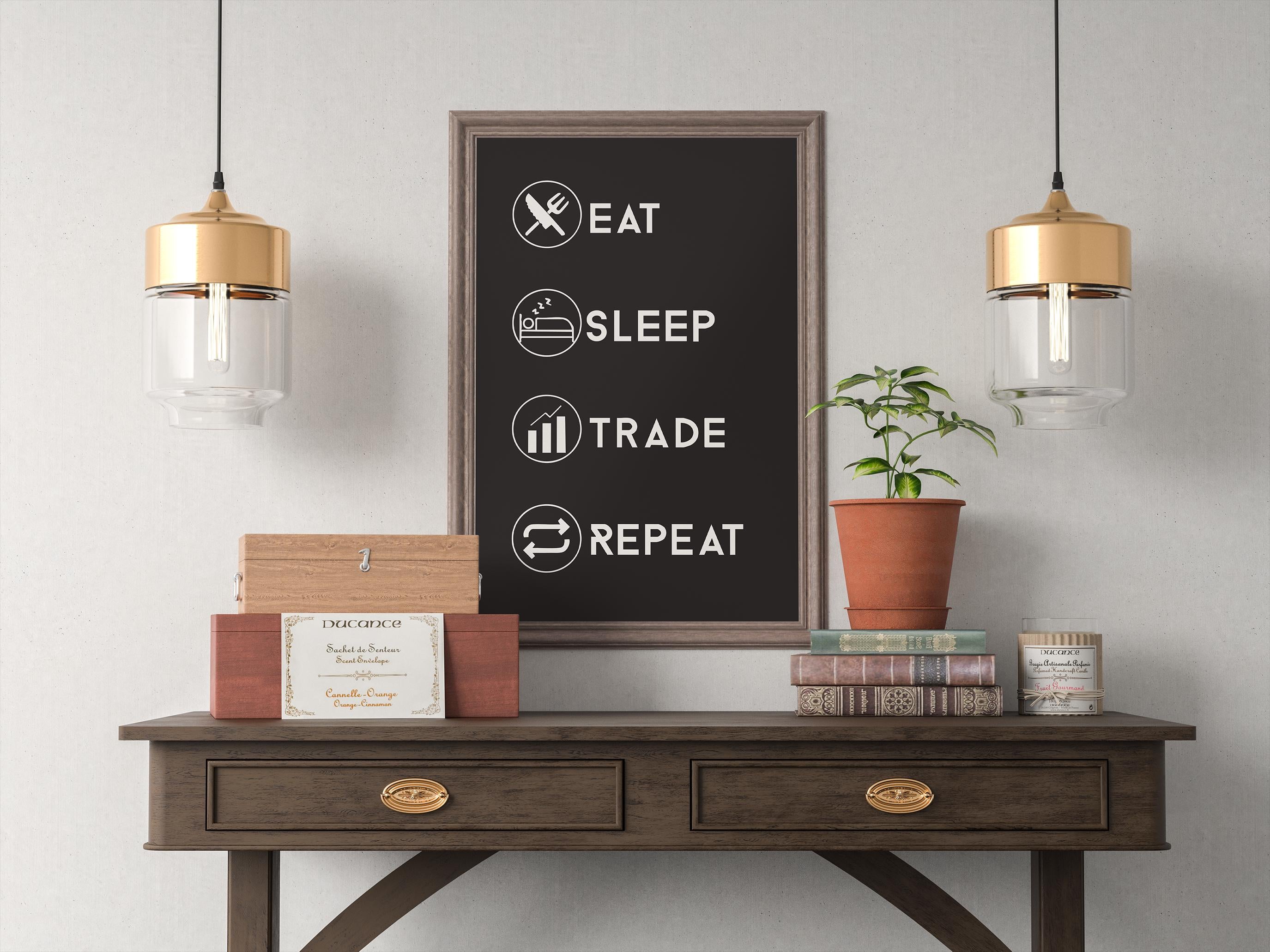 Eat Sleep Trade Repeat Poster | Minimalist Borsa Trader Duvar Sanatı | Trader Hediyesi | Trading Odası Dekor Baskısı