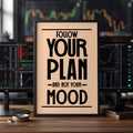 Planına Sadık Kal – Trader Posteri | Borsa Duvar Sanatı | Ofis Dekorasyonu