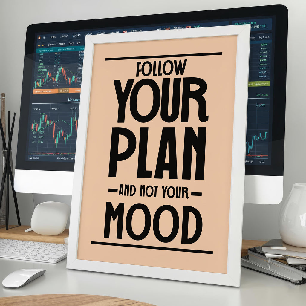 Planına Sadık Kal – Trader Posteri | Borsa Duvar Sanatı | Ofis Dekorasyonu