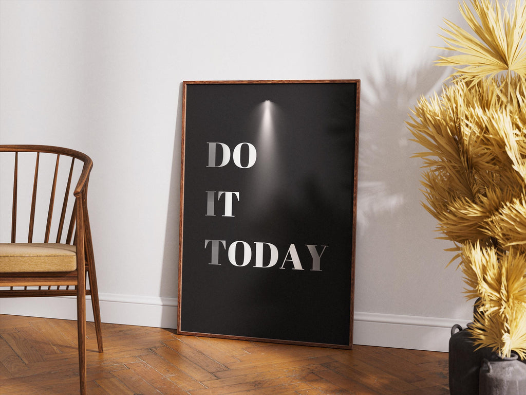 Do It Today Motivasyon Posteri | Modern Ofis Duvar Sanatı | Minimalist Baskı | İlham Verici Alıntı