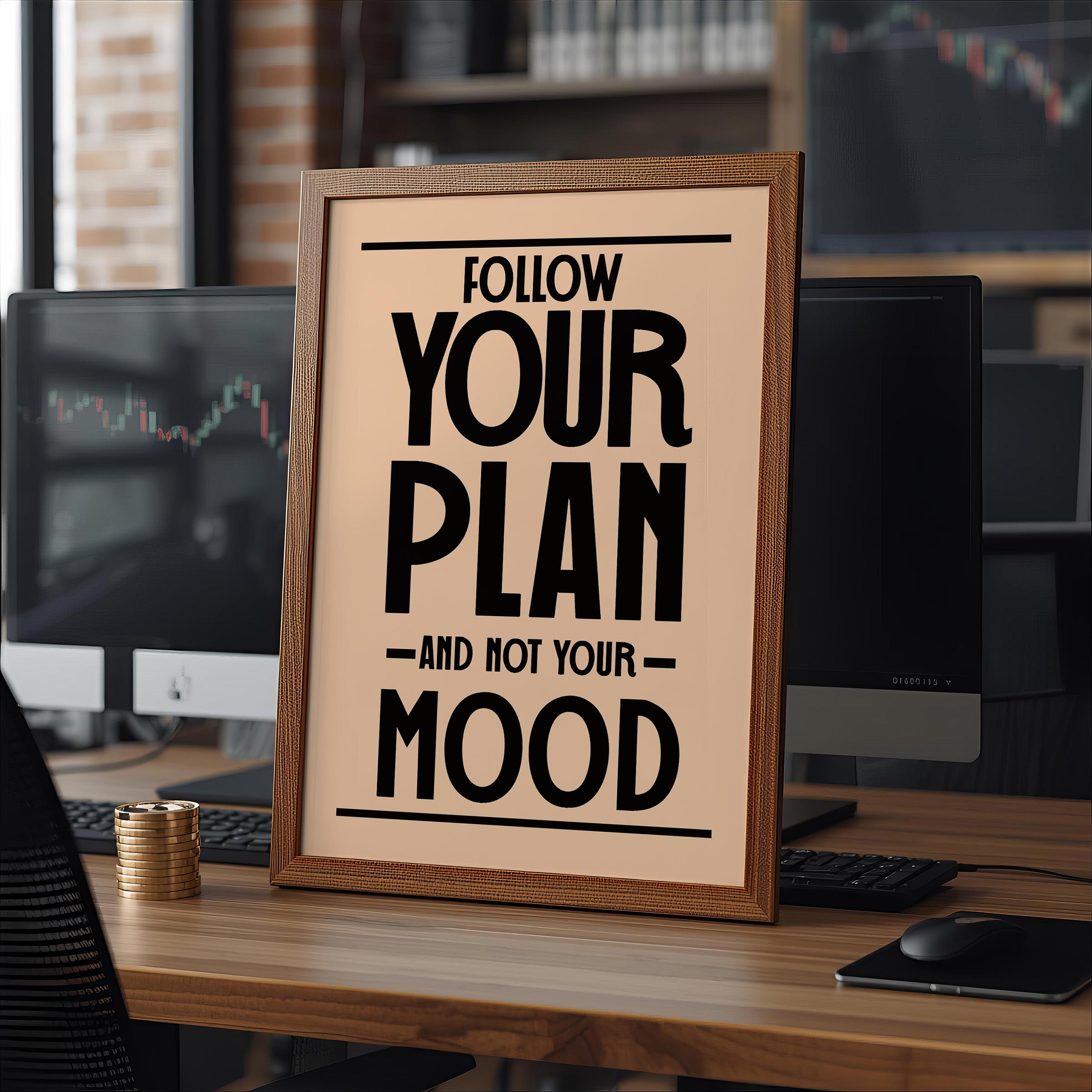 Planına Sadık Kal – Trader Posteri | Borsa Duvar Sanatı | Ofis Dekorasyonu