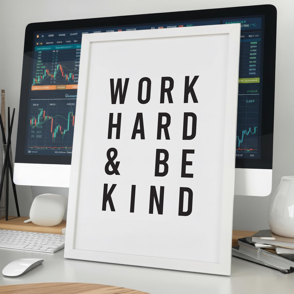 Work Hard Be Kind Poster | Minimalist Trader Hediyesi Duvar Sanatı | Ofis ve Ev Dekorasyonu için Motivasyon Baskısı