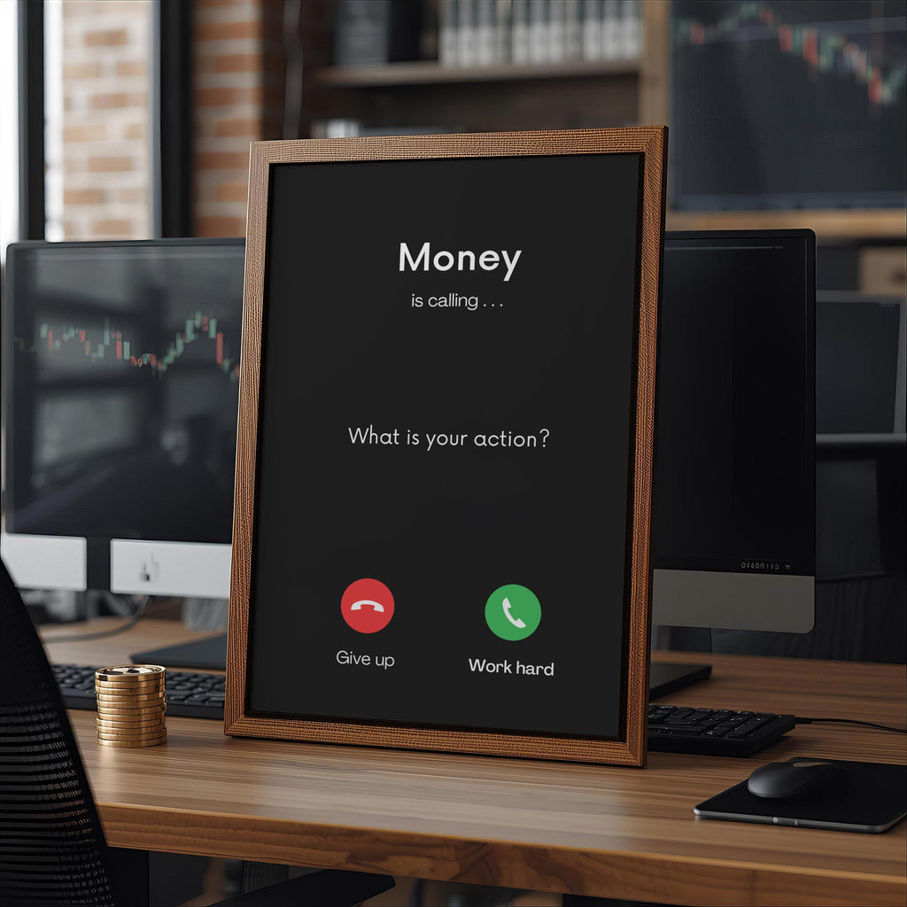 Money Is Calling | Motivasyonel Duvar Posteri | Trader & Yatırımcı Hediyesi | Ofis Dekorasyonu