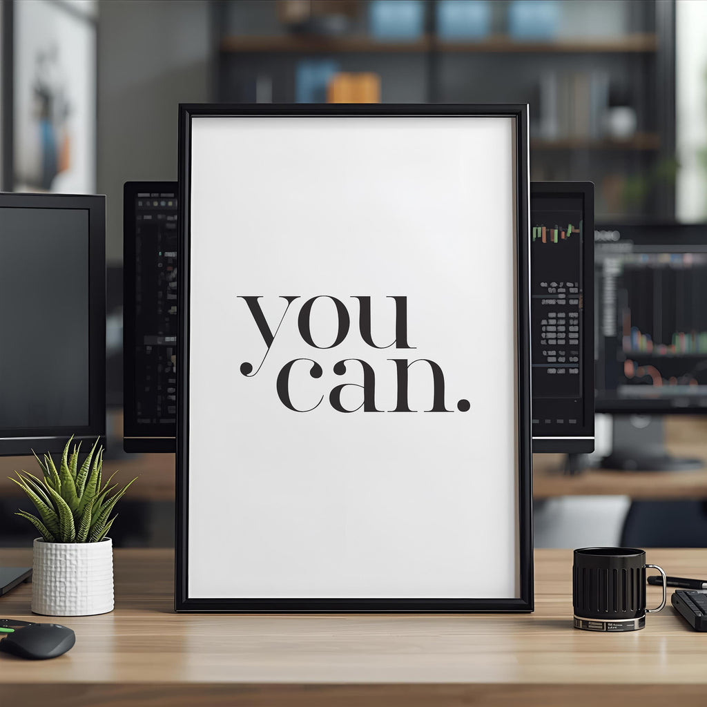 You Can Poster | Minimalist Borsa ve Yatırım Duvar Sanatı | Trader Ofis Dekoru